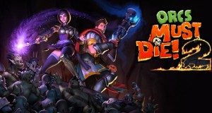 Orcs Must Die! 2 Free Full Download